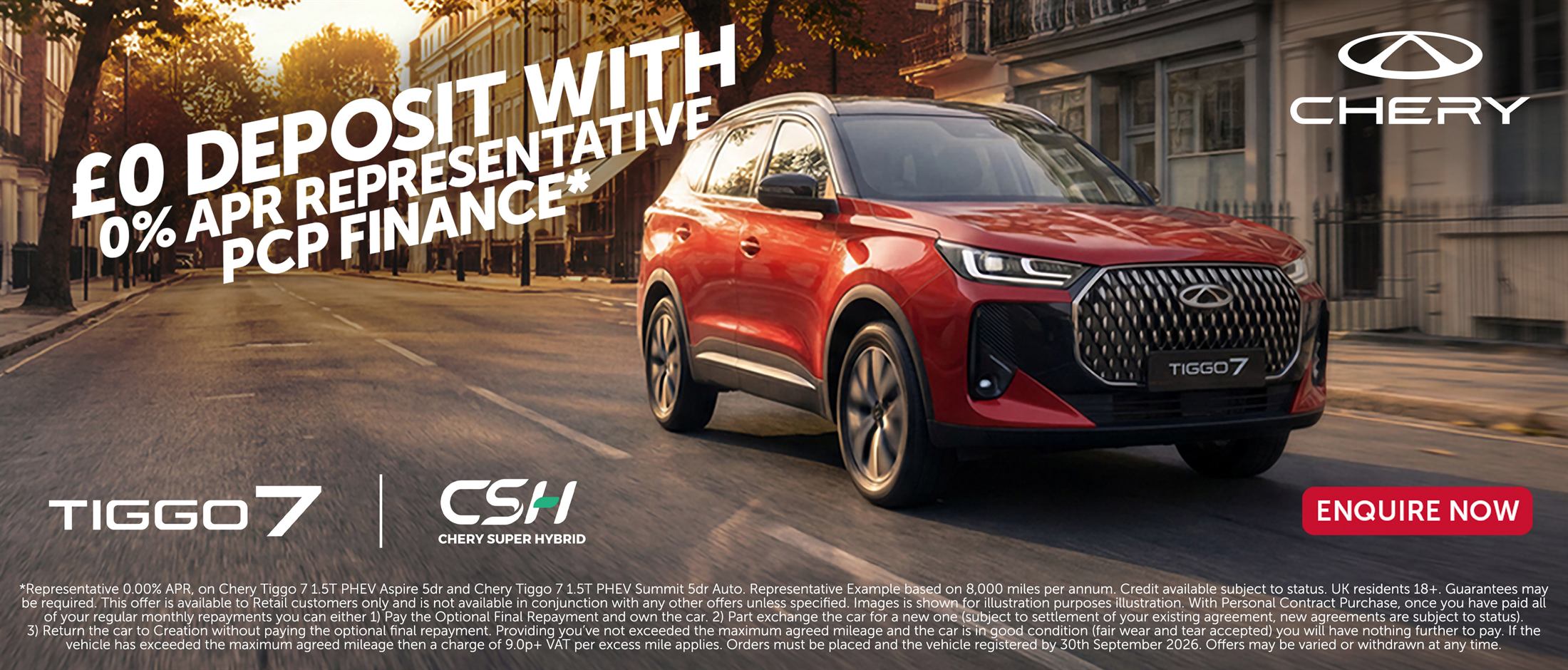 Chery TIGGO 7 Super Hybrid — £0 deposit with 0% APR Representative PCP finance. Enquire now.